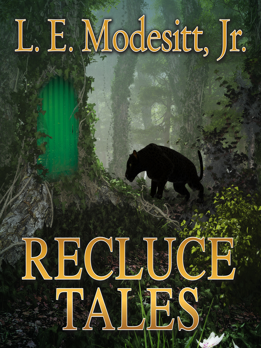Title details for Recluce Tales by L. E. Modesitt, Jr. - Wait list